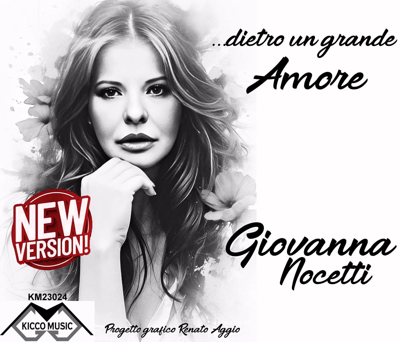 Giovanna - ''Dietro un grande amore - New version'' (Singolo digitale - Kicco Music, 2024)